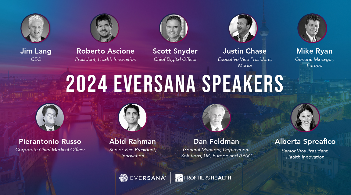 EVERSANA Experts On-Stage at Frontiers Health 2024